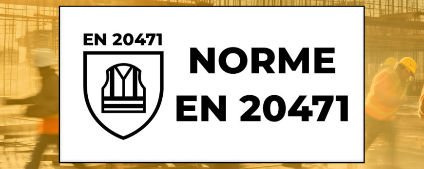 EN ISO 20471 : Le Guide Complet de la Norme Haute Visibilité pour Vêtements de Travail