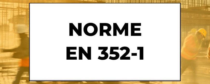 Norme EN 352-1 : Tout Savoir sur les Casques Anti-Bruit Professionnels